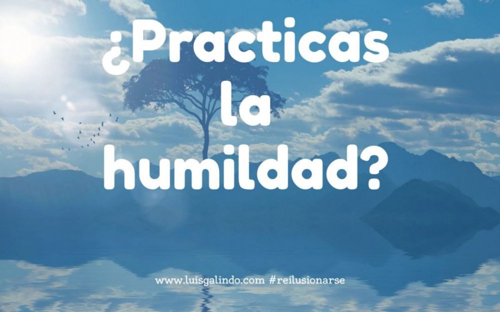 1 a a a ¿Practicas-la-humildad-1080x675.jpg